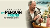 🎥 MY PENGUIN FRIEND official trailer (2024) jean reno coming soon