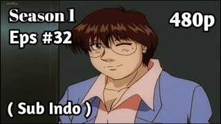 Hajime no Ippo Season 1 - Episode 32 (Sub Indo) 480p HD