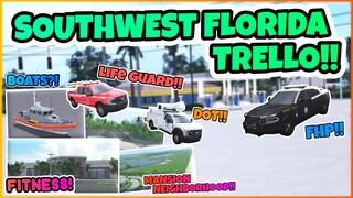 BOATS?! || LIFEGUARD?! || DOT?! || MORE!! || Southwest Florida Trello || Southwest Florida ROBLOX