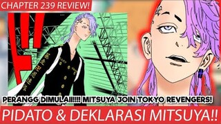 TOKYO REVENGERS CHAPTER 239 REVIEW - PIDATO DAN DEKLARASI PERANG MITSUYA! TOKYO MANJI COMEBACK! ENG