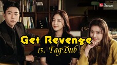 13- Get Revenge (Hera) TagDub kdrama ✔️💯