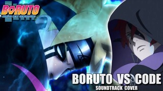 BORUTO vs CODE ~ BORUTO SOUNDTRACK (COVER) ~ EPISODE 291