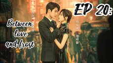 [ENG] EP 20 Between love and frost