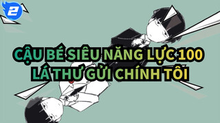 [Cậu,bé,siêu,năng,lực,100/Hoạt,họa],Lá,thư,gửi,chính,tôi_2