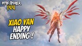 XIAO YAN HAPPY ENDING - Battle Throught The Heaven 144