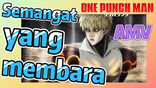 [One Punch Man] AMV |  Semangat yang membara