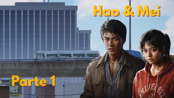 Hao & Mei / Into the Dead: Our Darkest Days (parte 1)