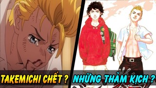 Takemichi Hanagaki Chết Và Những Thảm Kịch Mà Cậu Đã Trải Qua Trong Tokyo Revengers