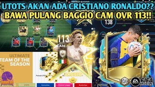 BAHAS UTOTS! CARD RONALDO AKAN MUNCUL DI UTOTS? AKHIRNYA KLAIM BAGGIO OVR 113 FIFA MOBILE YUAHPLAY!