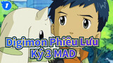 [Digimon Phiêu Lưu Ký 3/MAD] My Tommorrow_1