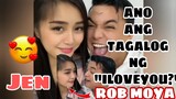 ANO ANG TAGALOG NG "I LOVE YOU?" -ROB MOYA- | EEEYYY 😂🤗❤🤟| DADDY ROB MOYA