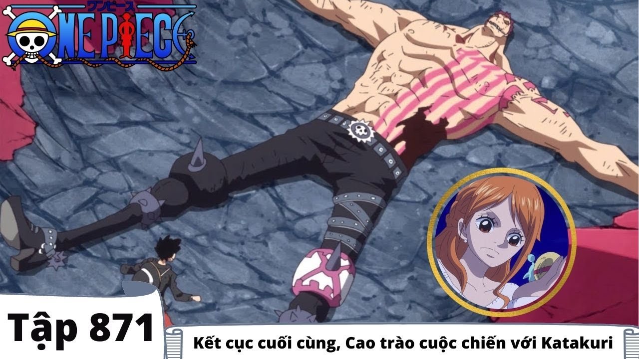 One Piece Tập 871 Kết Cục Cuối Cung Cao Trao Cuộc Chiến Với Katakuri Tom Tắt Anime Bilibili