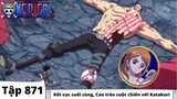 One Piece Tập 871 Kết cục cuối cùng Cao trào cuộc chiến với Katakuri Tóm Tắt Anime
