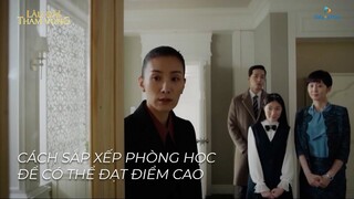 Lâu Đài Tham Vọng (Vietsub) | Cách sắp xếp phòng học để có thể đạt điểm cao