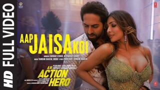 Aap Jaisa Koi Film Version An Action Hero Ayushmann Khurrana hot song