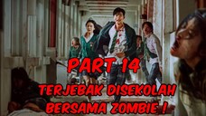 Terjebak Disekolah Bersama Zombie