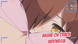 Gunung ini bikin aku enggak bisa bernapas {Anime Crack Indonesia} 167