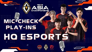 Mic-check HQ Esports |ĐƯỜNG BAY THẾ NÀY ANH THA CHO CÁC CHÚ ĐẤY|Miccheck Play-ins|FFAC 2021