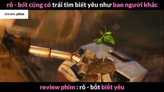 Tóm tắt phim Robot biết yêu phần 1 #phimhayreview