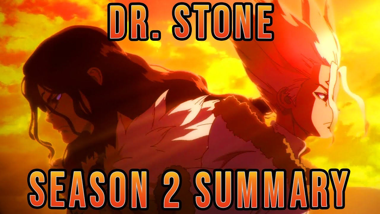 Dr. Stone: Season 1 Part 1 (Full Recap) 