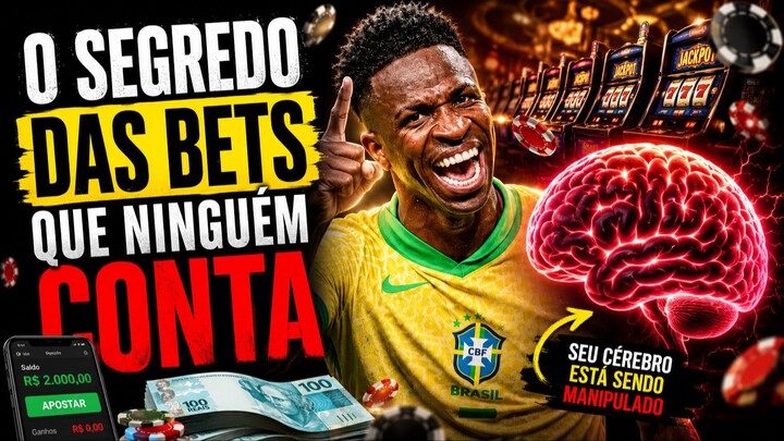 o SEGREDO das BETS que NINGUÉM Explica | como seu CÉREBRO está sendo MANIPULADO