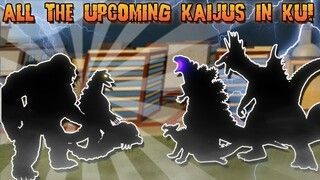 ALL THE UPCOMING KAIJUS IN KU 2021! | Kaiju Universe