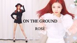 [Tari] Seorang Gadis mengcover "On The Ground"|BLACKPINK