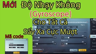 PUBG Mobile | Mới 😱 Độ Nhạy Không (Gyroscope) Sấy Xa Cực Chuẩn | NhâmHN TV