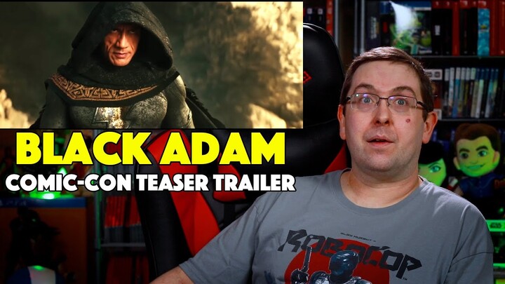 REACTION! Black Adam Comic-Con Teaser Trailer - Dwayne Johnson DC Comics Movie 2022