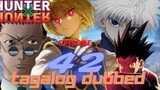 Hunter X Hunter episode 42 Tagalog Dubbed