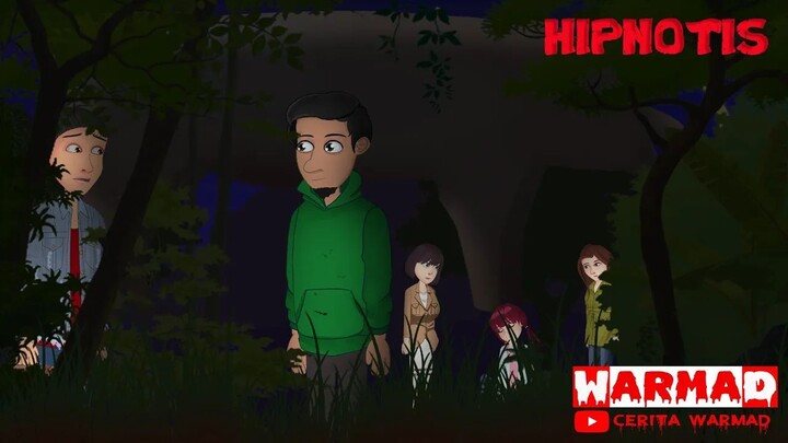 #01 HIPNOTIS  ¶ CERITA WARMAD #Animasi #Mistery #Horor #Persahabatan