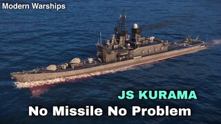 Modern Warships: JS KURAMA.. No Missile No Problem.