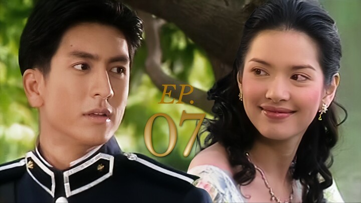 เลือดขัตติยา EP.07 | Luerd Kattiya (2003) | Tik Jesdaporn - Aom Phiyada