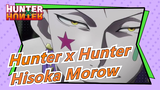 [Hunter x Hunter] Hisoka Morow