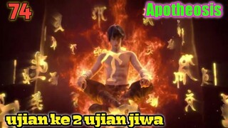 Alur Cerita Apotheosis S1 Part 75 : Ujian Kedua Ujian Jiwa