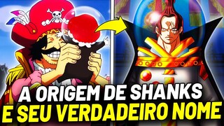 A REAL ORIGEM DE SHANKS! O SEU VERDADEIRO NOME É MAIS IMPORTANTE DO QUE VOCÊ IMAGINA! ONE PIECE