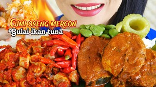 ASMR CUMI OSENG MERCON, GULAI IKAN TUNA PEDAS, LALAP PARE DAN PETE  | EATING SOUNDS