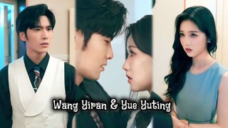 { Wang Yiran & Yue Yuting } " Mau mengulang waktu berapa kalipun, aku akan tetap jatuh padamu "
