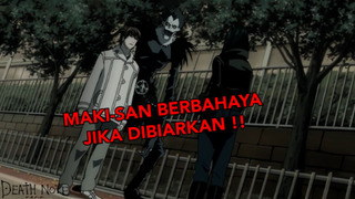 Momen Light Mengulur Waktu Untuk Mendapatkan Nama Asli Maki Shoko!!! - Death Note