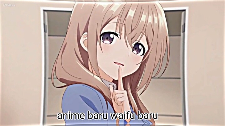 anime baru waifu baru.