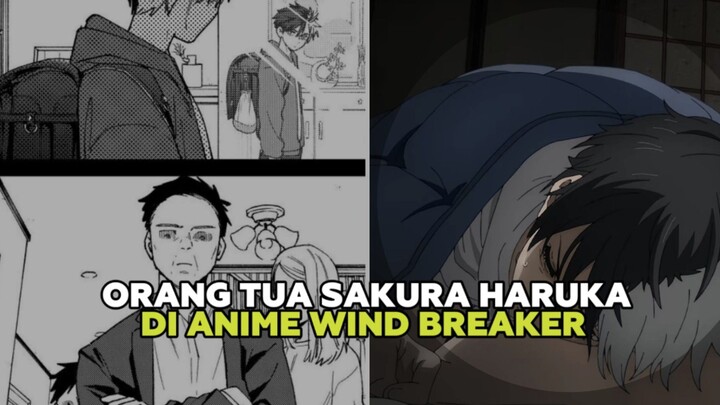 KEMANA ORANG TUA SAKURA DI ANIME WIND BREAKER?