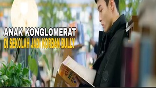 MEREKA GK TAU KALO YG MEREKA BULLY ADALAH ANAK KONGLOMERAT alurceritafilm