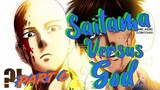 Saitama VS God [Part 6]  |  OPM Amazing Fancomic By Cminglap