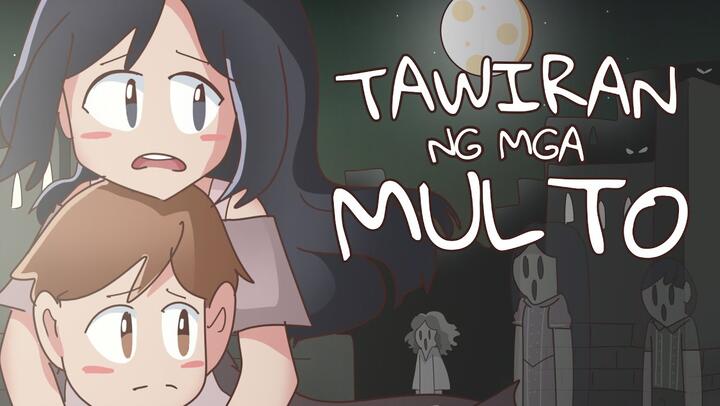 TAWIRAN NG MGA MULTO (Halloween Special) | Pinoy Animation