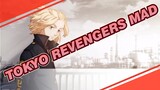 [Tokyo Revengers/MAD/Epic MAD] I Am The Only One In The World