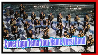 "Zenzenzense" - Lagu Tema Epik dari Your Name | Tokyo Fire Department Band