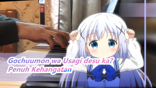 [Gochuumon wa Usagi desu ka?] Penuh Kehangatan | OST Gochuumon wa Usagi desu ka?