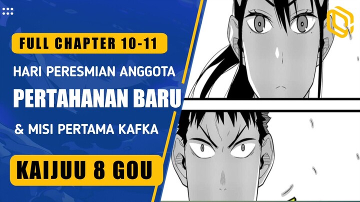 KAIJUU 8 GOU CHAPTER 10 - 11 | Peresmian Anggota Baru Tim Pertahanan