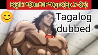 B@k1*$0n*0F*0gr3*(Ep. 7-$2 )Tagalog dubbed