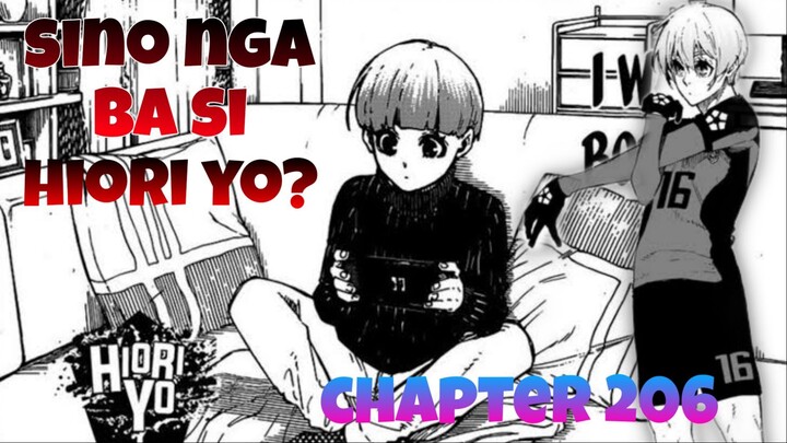 SINO NGA BA SI HIORI YO? | BLUE LOCK CHAPTER 206 TAGALOG REVIEW